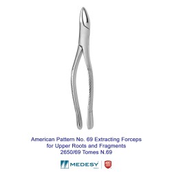 American Pattern No. 69 Extracting Forceps for Upper Roots and Fragments 2650/69 N. 69
